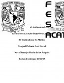 El sindicalismo mexicano.