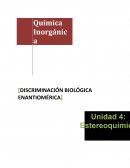 Discriminación Biológica de Enantiómeros