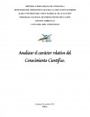 Analizar el carácter relativo del Conocimiento Científico