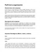 Perfil de la organización Starbucks. Historia breve de la empresa