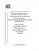 Historia de las Constituciones de los Estados Unidos Mexicanos