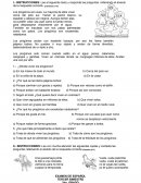 INSTRUCCIONES: Lee el siguiente texto y responde las preguntas, rellenando el alveolo de la respuesta correcta.