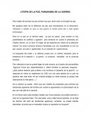 Utopia de la paz paradigma de la guerra