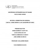 CASO #1: COMO DIRIGIR A LOS CAZADORES DE VIRUS