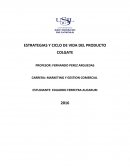 ESTRATEGIAS Y CICLO DE VIDA DEL PRODUCTO COLGATE