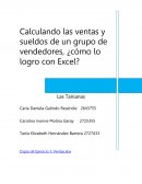 Calculando las ventas y sueldos de un grupo de vendedores,