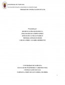 En los últimos años se han incrementado las acciones sociales como estrategia para cubrir las necesidades de los mercados y la generación de un valor social y económico.