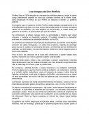 Los tiempos de Don Porfirio.