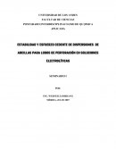 ESTABILIDAD Y ESFUERZO CEDENTE DE DISPERSIONES DE ARCILLAS PARA LODOS DE PERFORACIÓN EN SOLUCIONES ELECTROLÍTICAS