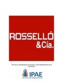 Análisis organizacional de la empresa Rosselló & Cìa