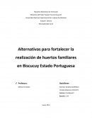 Alternativas para fortalecer la realización de huertos familiares en Biscucuy Estado Portuguesa