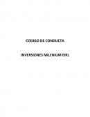 CODIGO DE CONDUCTA INVERSIONES MILENIUM EIRL