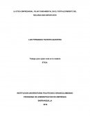 LA ETICA EMPRESARIAL: PILAR FUNDAMENTAL EN EL FORTALECIMIENTO DEL RECURSO MÁS IMPORTANTE
