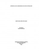 INFORME DEL CASO: COORDINANDO UNA PLANTA DE PRODUCCIÓN