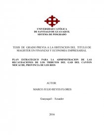 PLAN ESTRATEGICO PARA LA ADMINISTRACION DE LAS RECAUDACIONES DE LOS TRIBUTOS DEL GAD DEL CANTON MOCACHE, PROVINCIA DE LOS RIOS. Página 1