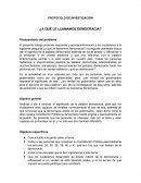 PROTOCOLO DE INVESTIGACIÓN ¿A QUÉ LE LLAMAMOS DEMOCRACIA?