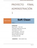 PROYECTO FINAL ADMINISTRACIÓN 1 Soft clean