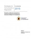 Descripción y análisis de la comunicación en el proceso de negociación de beneficios para funcionarios del Registro Civil e Identificación