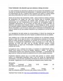 Crisis Ambiental: Una decisión que aun estamos a tiempo de tomar