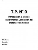 Introducción al trabajo experimental: Calibración del material volumétrico