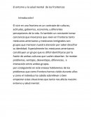 El entorno y la salud mental de los fronterizos