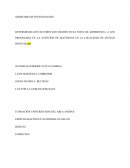 DETERMINAR LOS FACTORES QUE INCIDEN EN EL NIVEL DE ADHERENCIA A LOS PROGRAMAS EN LA ATENCIÓN DE MATERNAS EN LA LOCALIDAD DE CIUDAD BOLÍVAR.