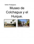 Describe el origen del museo de Colchagua y menos 5 de sus características generales