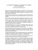 ¿Los Españoles Conquistaron A Los Indígenas O Los Indígenas Fueron Conquistadores?