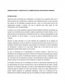 GENERALIDADES Y DESAFIOS DE LA ADMNISTRACION DE RECURSOS HUMANOS