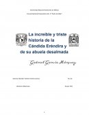 La increíble historia de la Cándida Eréndira y de su abuela desalmada