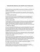 Antecedentes Históricos de la Gestión de la Producción.