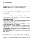 Referida a lo político: Es la estructura orgánica de la entidad denominada Estado.