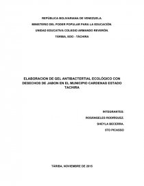 ELABORACION DE GEL ANTIBACTERTIAL ECOLÓGICO CON DESECHOS DE JABON EN EL MUNICIPIO CARDENAS ESTADO TACHIRA. Página 1