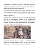 LA REFORNMA Y LA CONSOLIDACIÓN DEL LIBERALISMO EN MÉXICO.