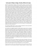 Carta para ti Mujer, Amiga, Amante, Niña de mis ojos.