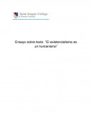 Ensayo sobre texto “El existencialismo es un humanismo”