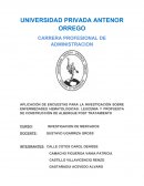 APLICACIÓN DE ENCUESTAS PARA LA INVESTIGACIÓN SOBRE ENFERMEDADES HEMATOLOGICAS: LEUCEMIA Y PROPUESTA DE CONSTRUCCIÓN DE ALBERGUE POST TRATAMIENTO