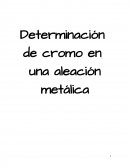 DETERMINACION DE CROMO EN CARBÓN SIMPLE, ACERO Y HIERRO DE BAJA ALEACION Y ACERO POR ESPECTROFOTOMETRIA DE ABSORCION ATOMICA.