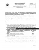 Estimado aprendiz en este formato usted debe desarrollar correctamente los ejercicios dispuestos en la guía de aprendizaje Nº 4, como evidencia de que ha alcanzado el resultado de aprendizaje propuesto para esta actividad.