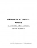 REMODELACIÓN DE LA ENTRADA PRINCIPAL DE INSTITUTO TECNOLÓGICO.