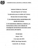 Los referentes teóricos metodológicos del estudio del Turismo.