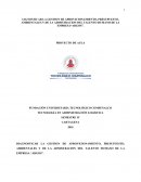 DIAGNOSTICAR LA GESTION DE APROVICIONAMIENTO, PRESUPUESTO, AMBIENTALES Y DE LA ADMISTRACION DEL TALENTO HUMANO DE LA EMPRESA “ARGOS”.