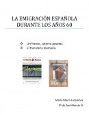 LA EMIGRACIÓN ESPAÑOLA DURANTE LOS AÑOS 60