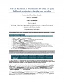 Ingles 2. Actividad 2. Producción de “used to” para hablar de costumbres familiares o sociales