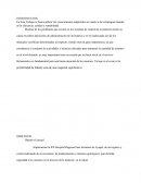 En Este Trabajo se busca aplicar los conocimientos adquiridos en cuanto a las estrategias basadas en la eficiencia, calidad y rentabilidad.
