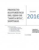 PROYECTO ECOTURÍSTICO DEL EJIDO DE “SANTA RITA”