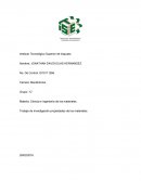 Ciencia e ingeniería de los materiales. Trabajo de investigación propiedades de los materiales.