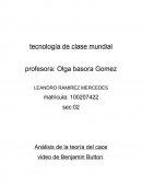 Análisis de la teoría del caos video de Benjamin Button.