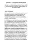 Introducción a la administración y las organizaciones. ¿Quiénes son los gerentes?