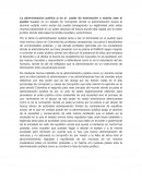 La administración publica si es el poder de dominación o mando ante el pueblo basado en un estado de monopolio